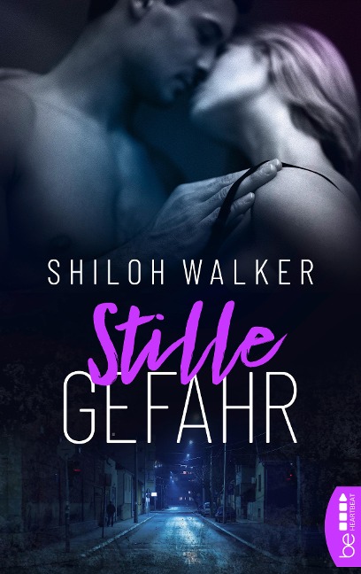 Stille Gefahr - Shiloh Walker