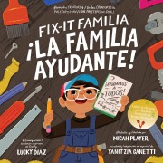 Cover-Bild zum Titel 'Fix-It Familia /¡La Familia Ayudante!' von 'Lucky Diaz'