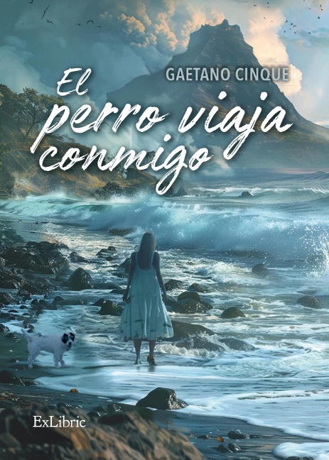 El perro viaja conmigo - Gaetano Cinque