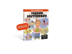 Mission Mutfrosch - Marijke Wagner