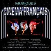 Les grandes musiques de cinema francais - Various Artists