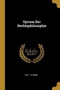 System Der Rechtsphilosophie - Adolf Lasson