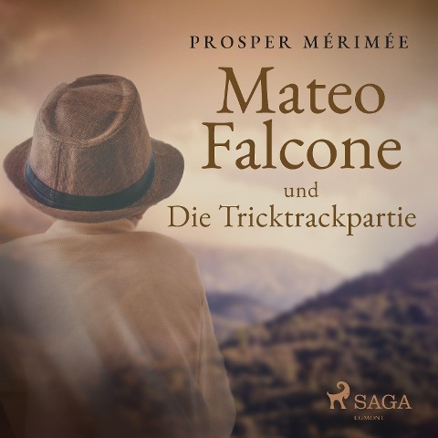 Mateo Falcone und Die Tricktrackpartie - Prosper Mérimée