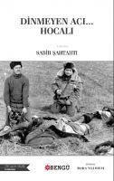 Dinmeyen Aci... Hocali - Sabir Sahtahti