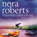 Schattendämmerung - Nora Roberts