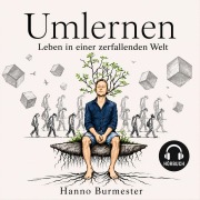 Cover-Bild zum Titel 'Umlernen' von 'Hanno Burmester'