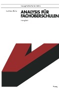 Analysis für Fachoberschulen - Karl-Heinz Pfeffer