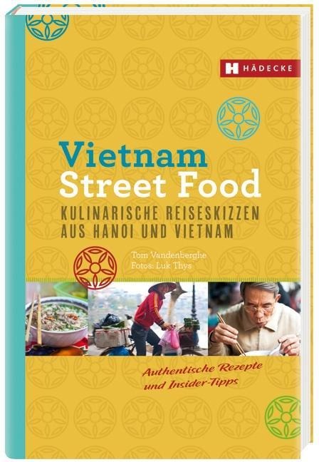Vietnam Street Food - Tom Vandenberghe