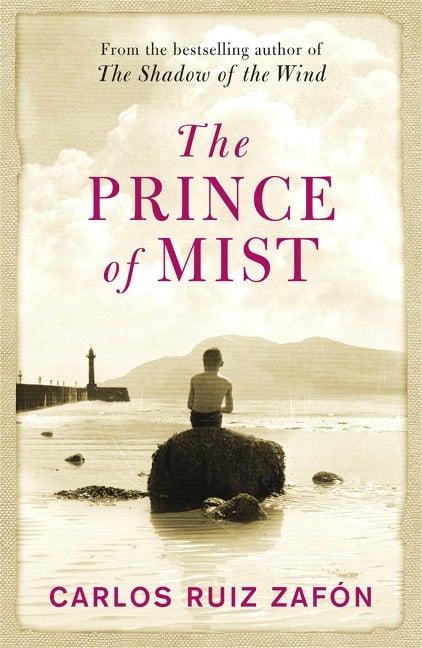 The Prince Of Mist - Carlos Ruiz Zafon