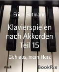 Klavierspielen nach Akkorden Teil 15 - Erich Gutmann