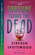 Cover-Bild zum Titel 'Fortune Favors the Dead' von 'Stephen Spotswood'