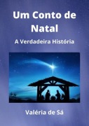 Um Conto De Natal - Valéria de Sá