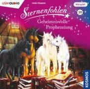 Sternenfohlen (Folge 39): Geheimnisvolle Prophezeiung - Linda Chapman, Cordula Setsman
