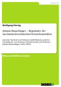 Cover-Bild zum Titel 'Johann Bauschinger - Begründer der mechanisch-technischen Versuchsanstalten' von 'Wolfgang Piersig'