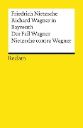 Cover-Bild zum Titel 'Richard Wagner in Bayreuth. Der Fall Wagner. Nietzsche contra Wagner' von 'Friedrich Nietzsche'