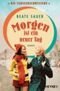 Cover-Bild zum Titel 'Morgen ist ein neuer Tag' von 'Beate Sauer'