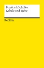  Kabale und Liebe. Ein bürgerliches Trauerspiel. Textausgabe mit Anmerkungen/Worterklärungen und editorischer Notiz