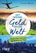 Cover-Bild zum Titel 'Mit wenig Geld um die Welt' von 'Florian Blümm'