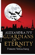 Cover-Bild zum Titel 'Guardians of Eternity - Finstere Versuchung' von 'Alexandra Ivy'