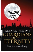 Guardians of Eternity - Finstere Versuchung - Alexandra Ivy