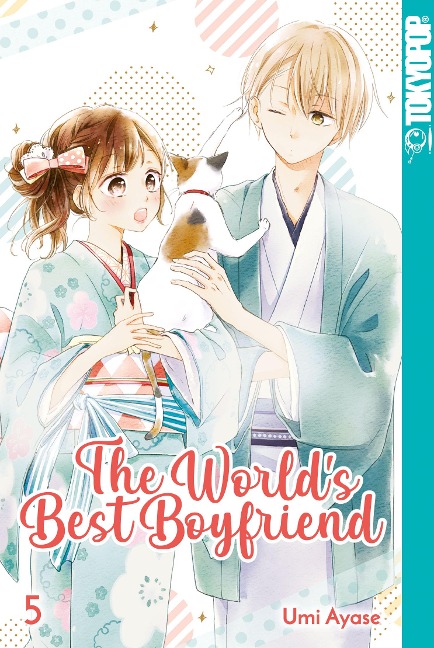 The World's Best Boyfriend 05 - Umi Ayase