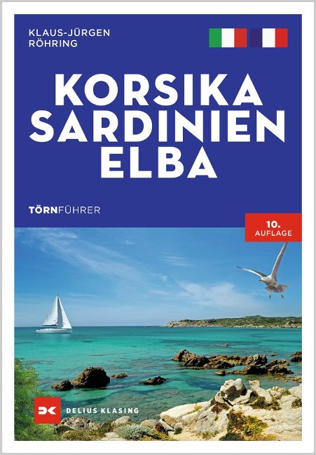 Törnführer Korsika - Sardinien - Elba - Klaus-Jürgen Röhring