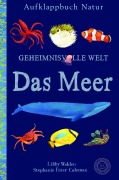 Cover-Bild zum Titel 'Geheimnisvolle Welt' von 'Libby Walden'