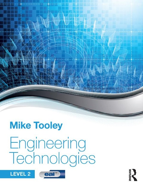 Engineering Technologies - Mike Tooley