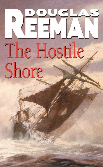 The Hostile Shore - Douglas Reeman