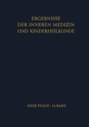 Cover-Bild zum Titel 'Ergebnisse der Inneren Medizin und Kinderheilkunde' von 'L. Heilmeyer, B. De Rudder, R. Schoen'