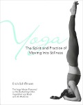 Cover-Bild zum Titel 'Yoga The Spirit And Practice Of Moving Into Stilln' von 'Erich Schiffmann'