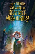 The Curious Vanishing of Beatrice Willoughby - G. Z. Schmidt