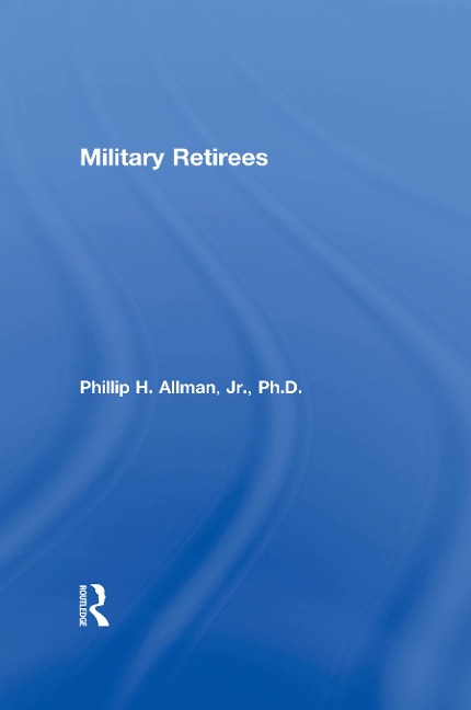 Military Retirees - Phillip Allman