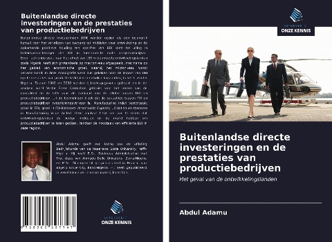 Buitenlandse directe investeringen en de prestaties van productiebedrijven - Abdul Adamu