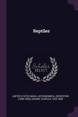 Reptiles - Charles Girard