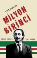 Milyon Birinci - Alla Dudaeva