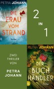 Cover-Bild zum Titel 'Die Frau vom Strand  & Der Buchhändler' von 'Petra Johann'