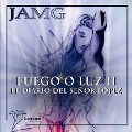 Cover-Bild zum Titel 'Fuego o Luz II' von 'Jamg'