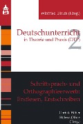 Cover-Bild zum Titel 'Schriftsprach- und Orthographieerwerb: Erstlesen, Erstschreiben' von ''