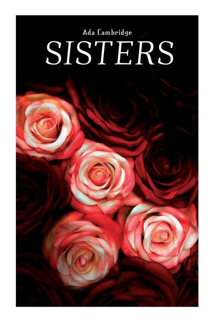 Sisters - Ada Cambridge