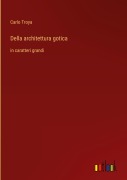 Cover-Bild zum Titel 'Della architettura gotica' von 'Carlo Troya'