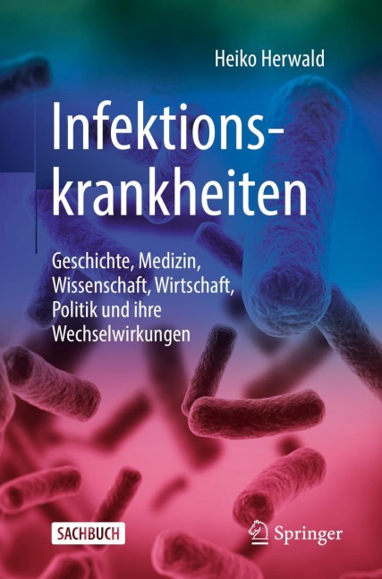 Infektionskrankheiten - Heiko Herwald