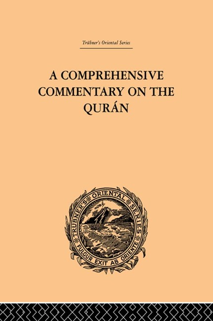 A Comprehensive Commentary on the Quran - E. M. Wherry