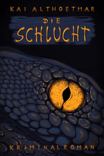 Die Schlucht - Kai Althoetmar