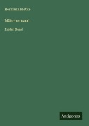 Cover-Bild zum Titel 'Märchensaal' von 'Hermann Kletke'