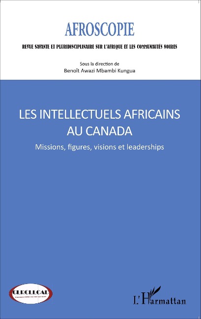 Les intellectuels africains au Canada - Benoît Awazi Mbambi Kungua