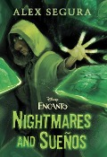 Cover-Bild zum Titel 'Encanto: Nightmares and Sueños' von 'Alex Segura'