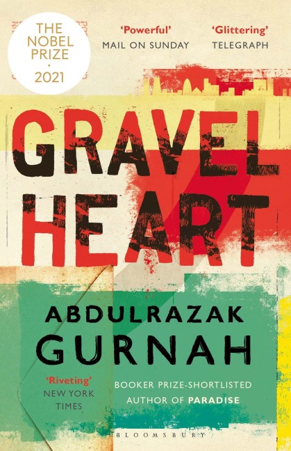 Gravel Heart - Abdulrazak Gurnah