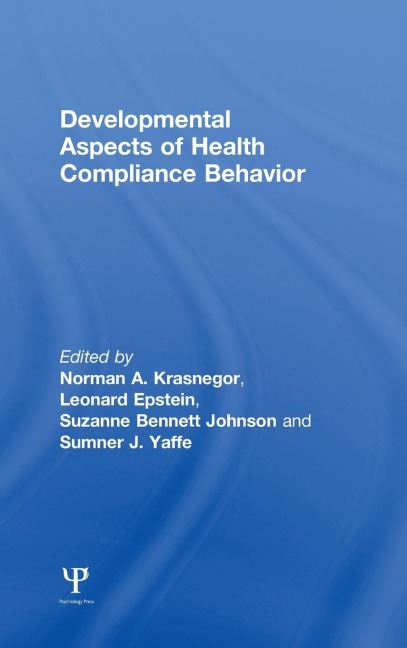 Developmental Aspects of Health Compliance Behavior - 