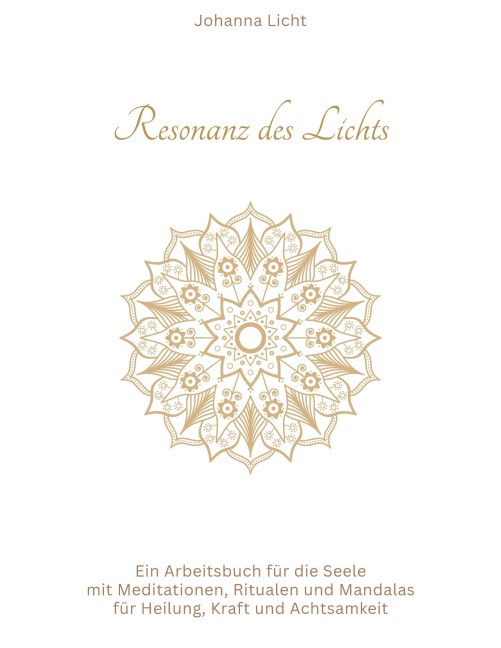 Resonanz des Lichts - Johanna Licht